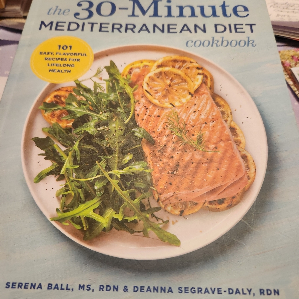 The 30-Minute Mediterranean Diet Cookbook